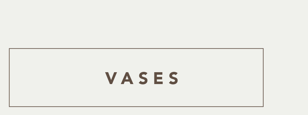 Vases