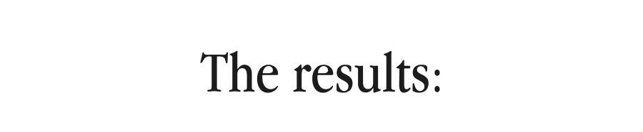 The results: