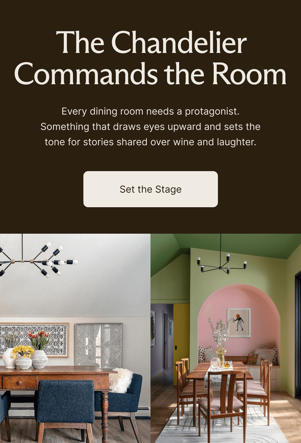 The Chandelier Commands the Room