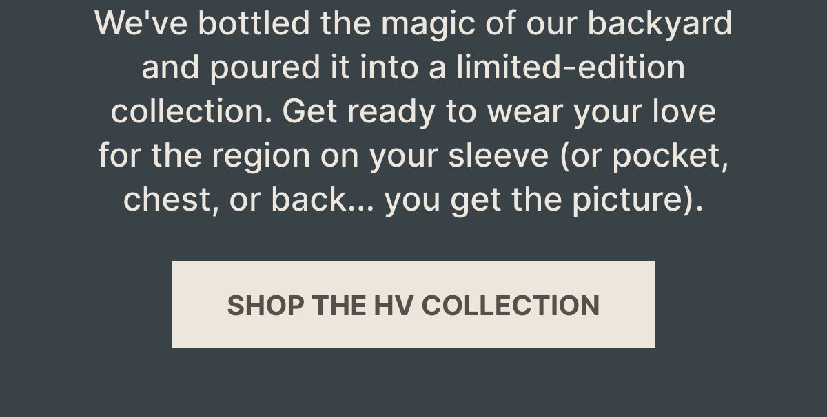 Shop the HV Collection