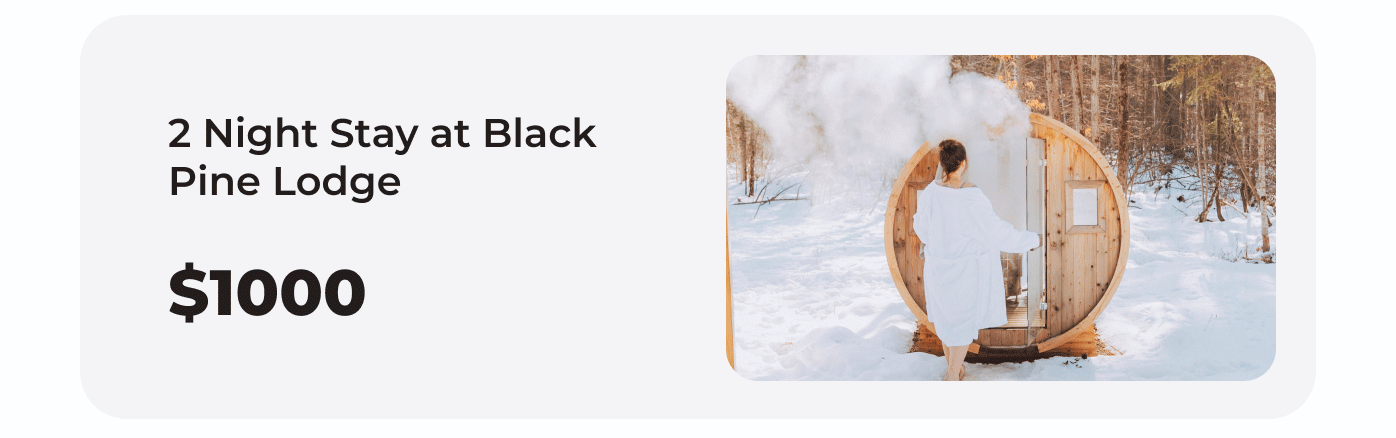 2 Night Stay at Black Pine Lodge