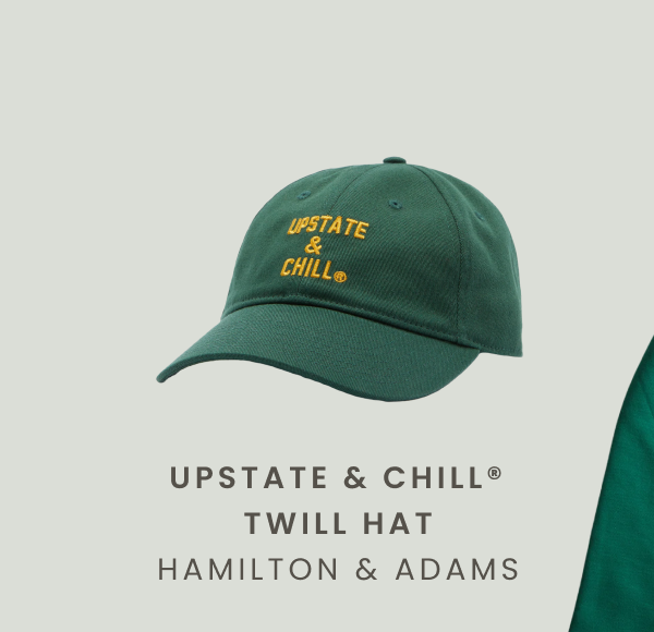 Upstate & Chill® Twill Hat