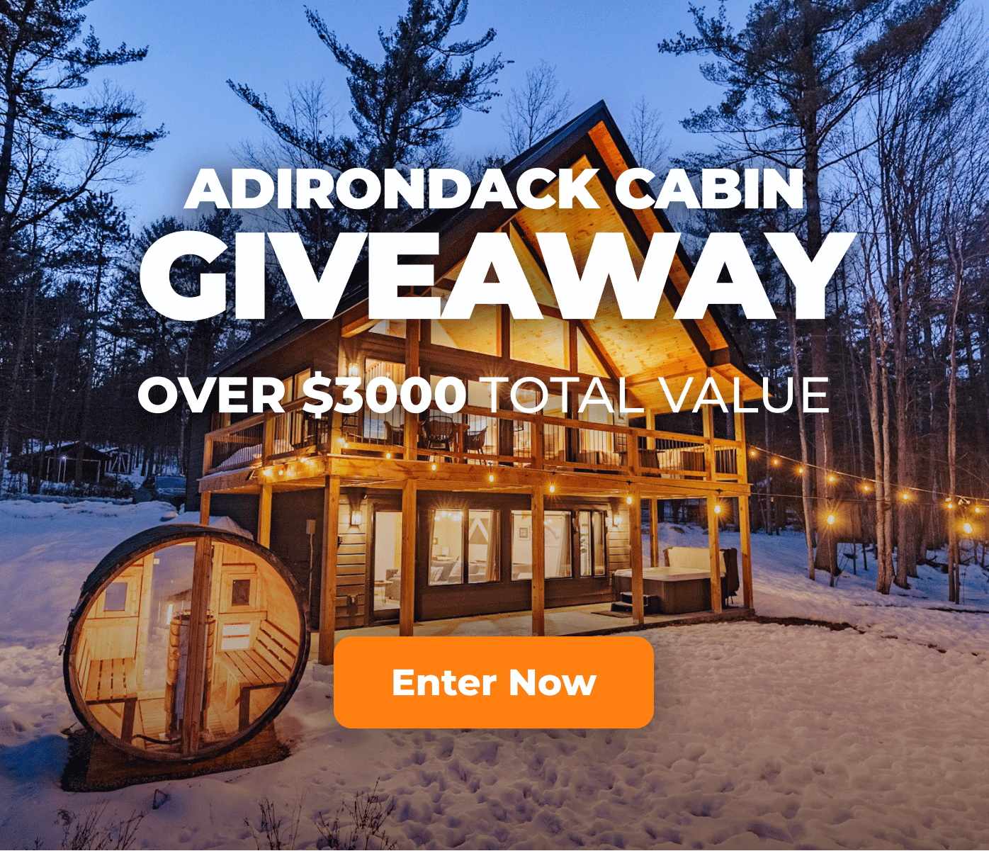 Adirondack Cabin Giveaway