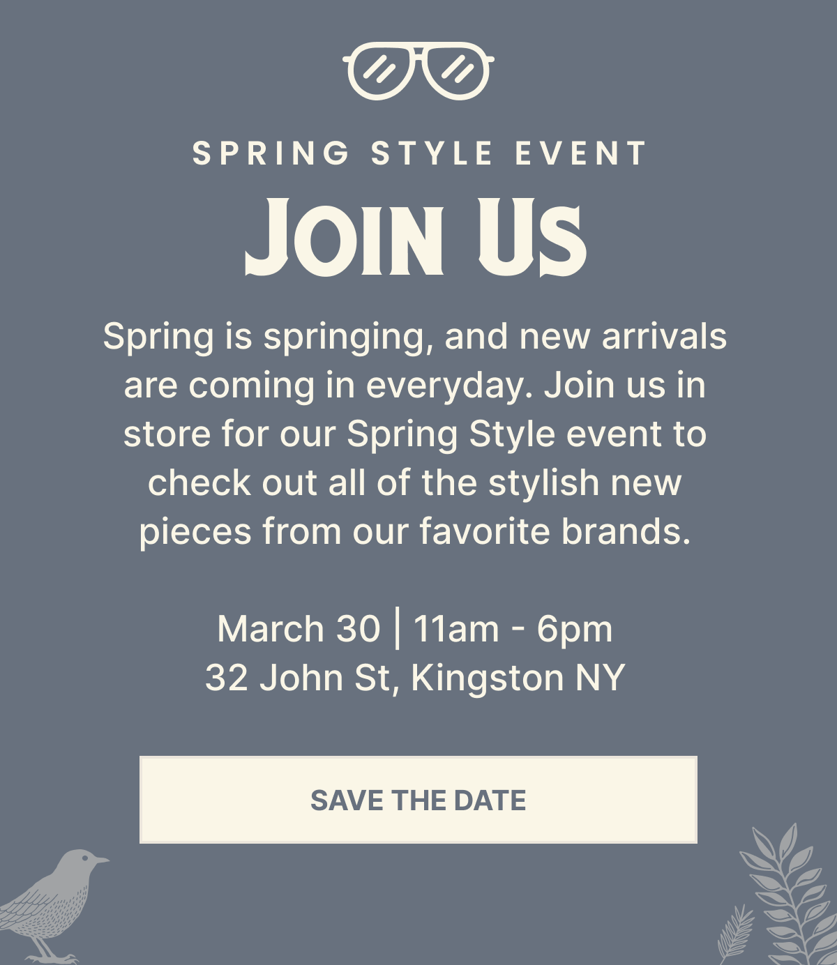 SAVE THE DATE - Spring Style Event