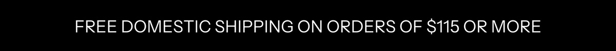 FREE SHIPPING ON ORDERS OVER $100