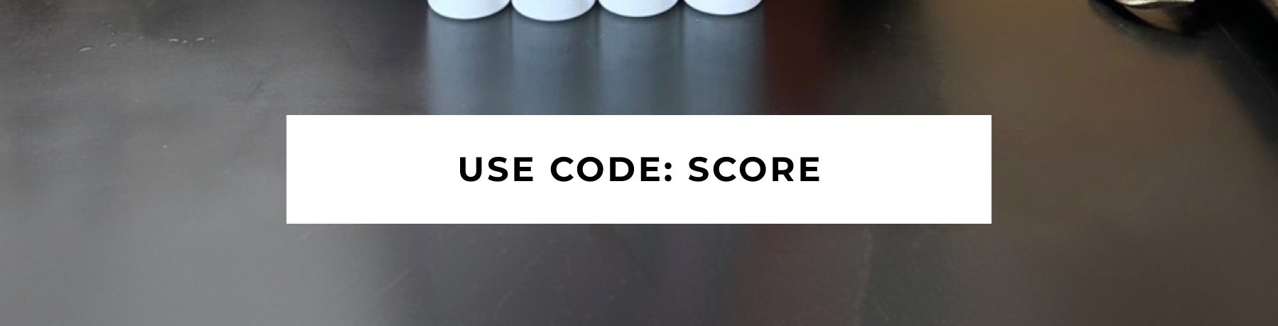 USE CODE: SCORE