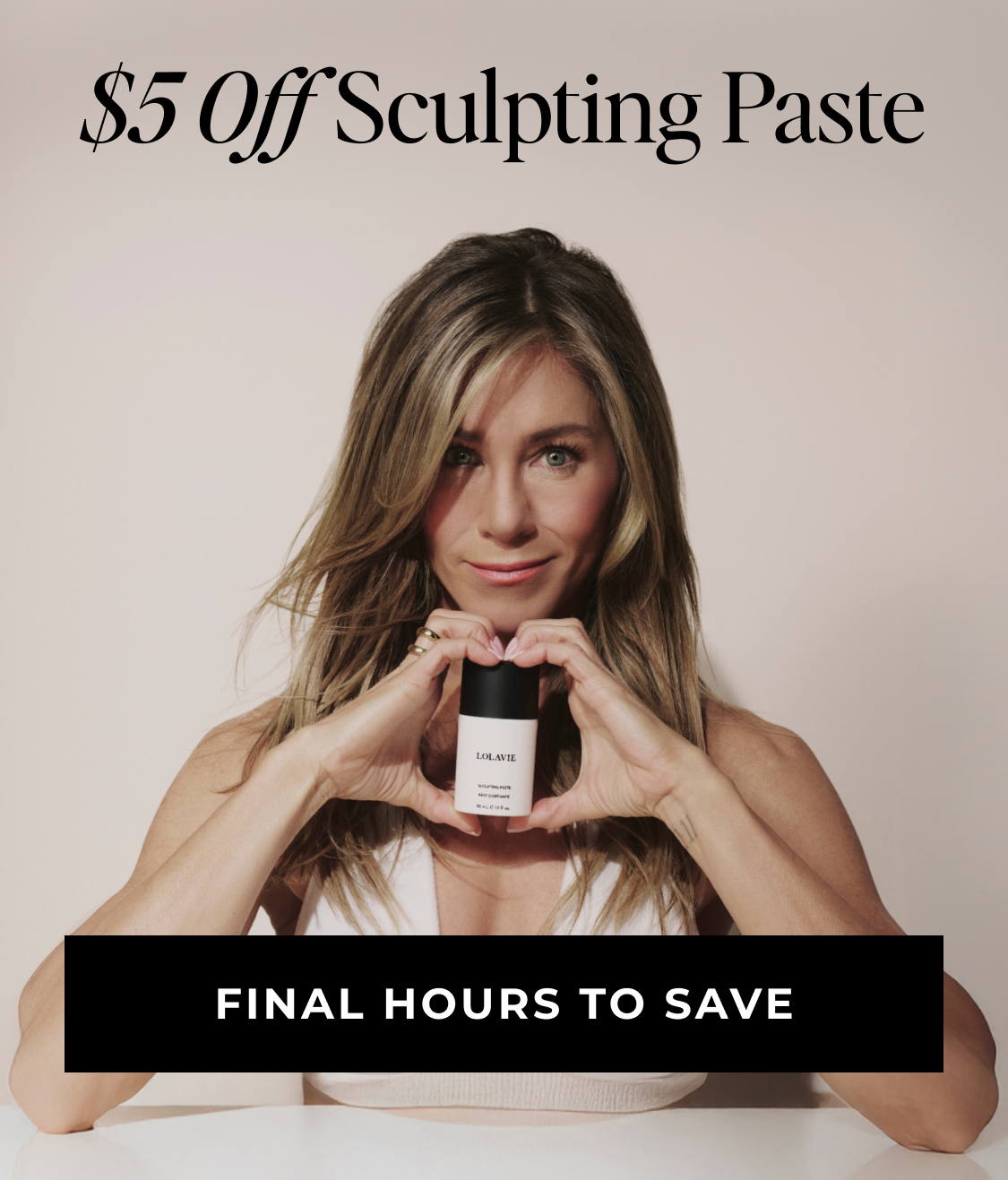 $5 Off Sculpting Paste - Final Hours To Save