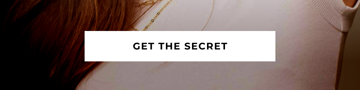 GET THE SECRET