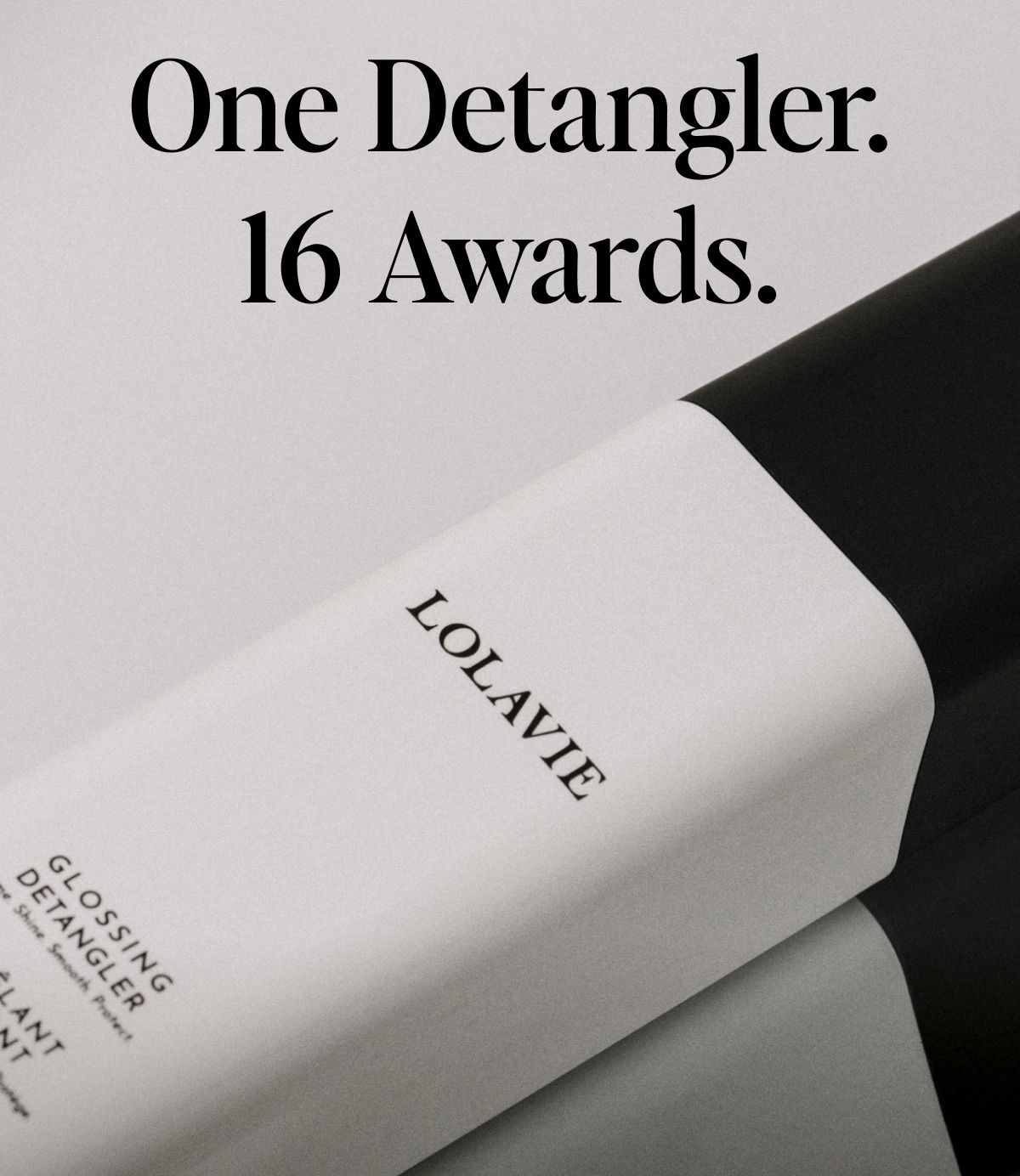 One Detangler. 16 Awards.