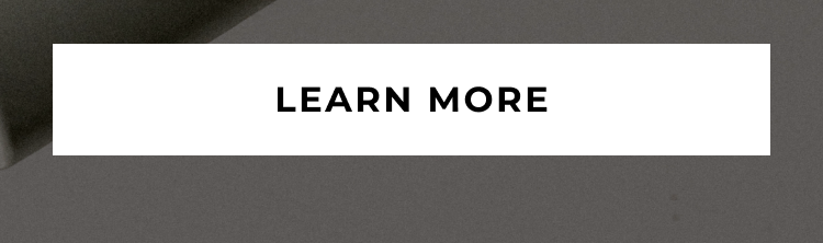 LEARN MORE