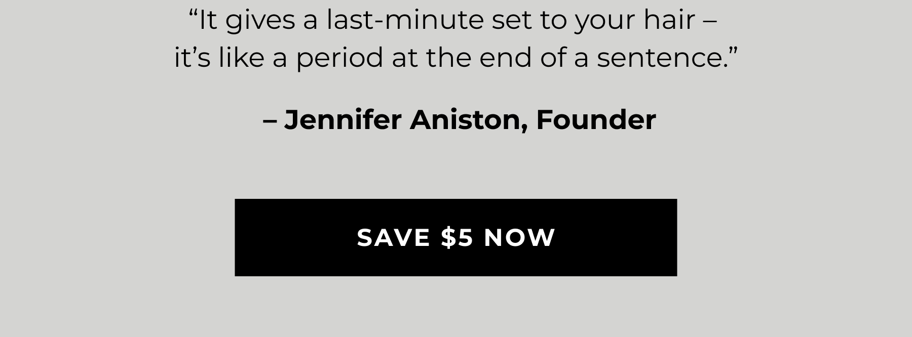 SAVE $5 NOW