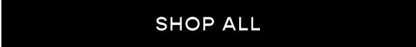 SHOP ALL