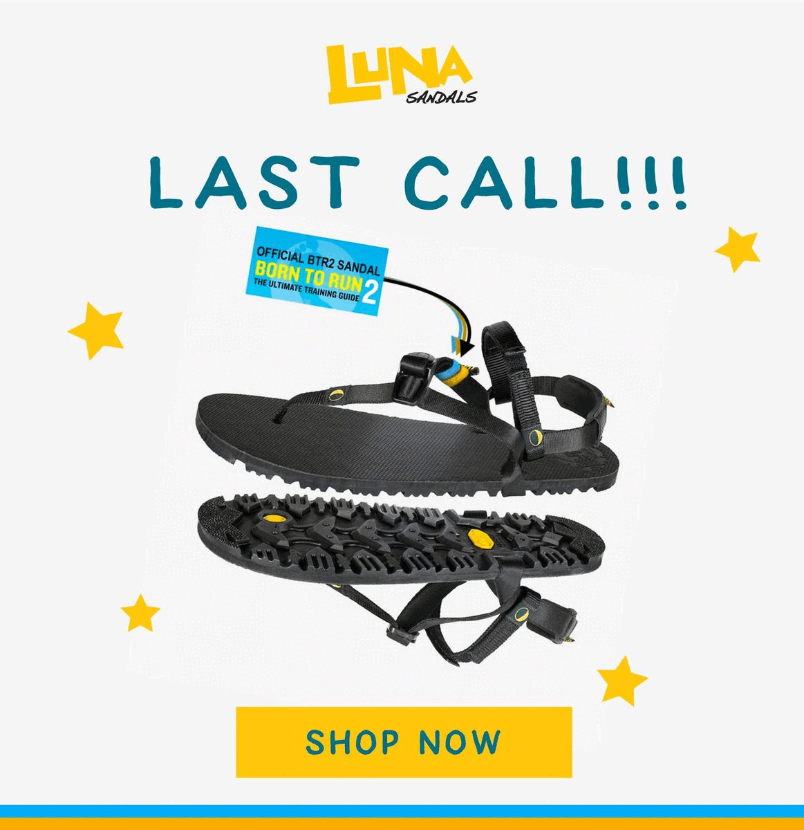 LAST CALL for Special Edition LUNAs! LUNA Sandals