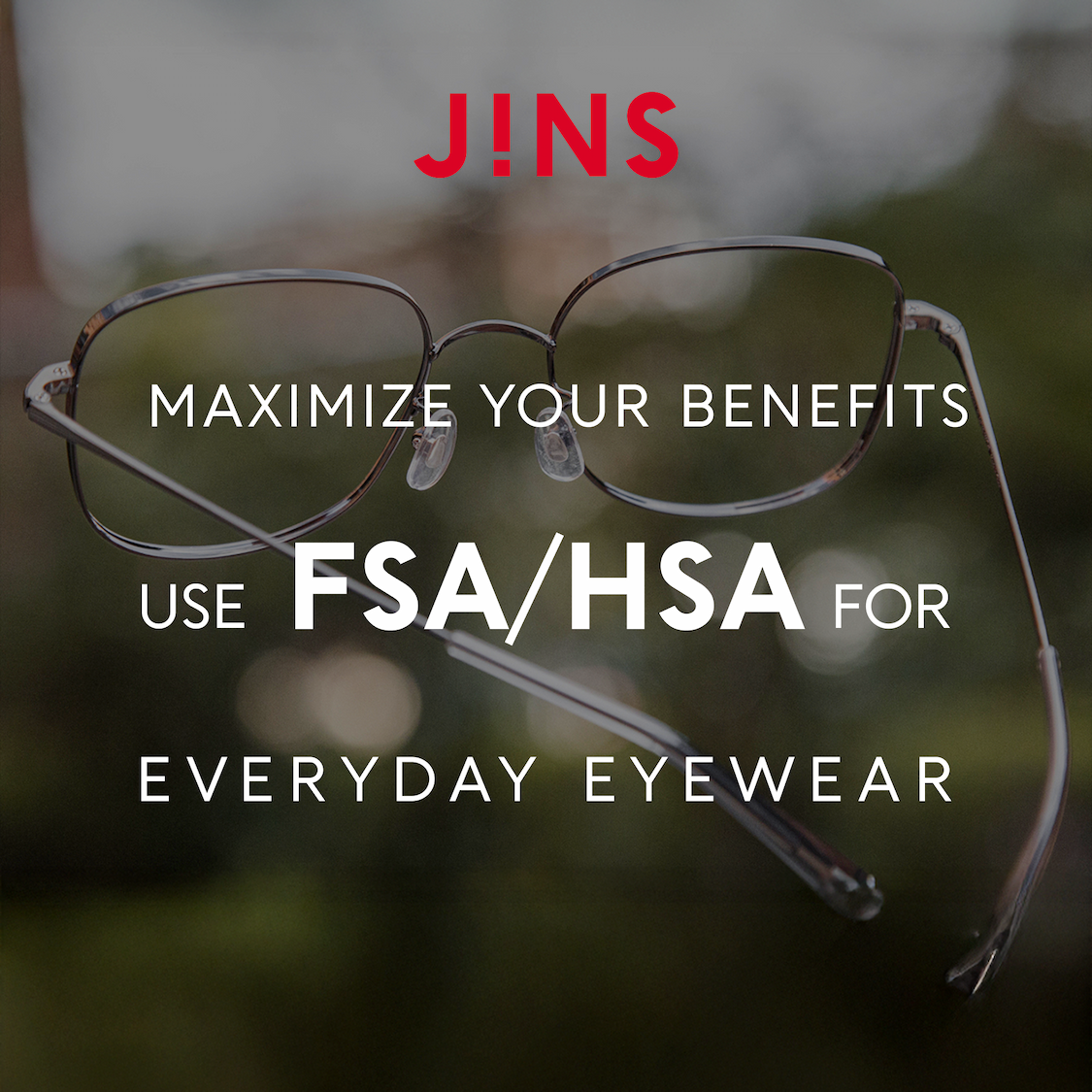 Maximize Your Benefits – Use FSA/HSA for Everyday Eyewear