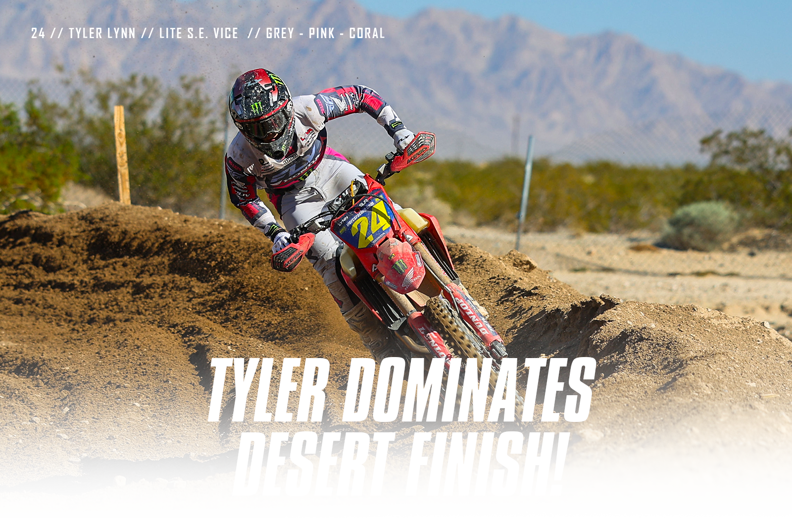 TYLER DOMINATES DESERT FINISH!