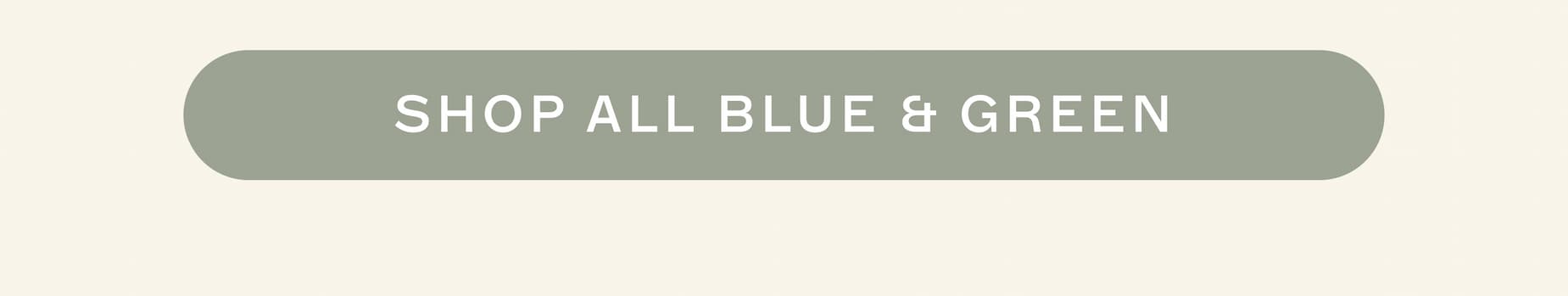 Shop All Blue & Green