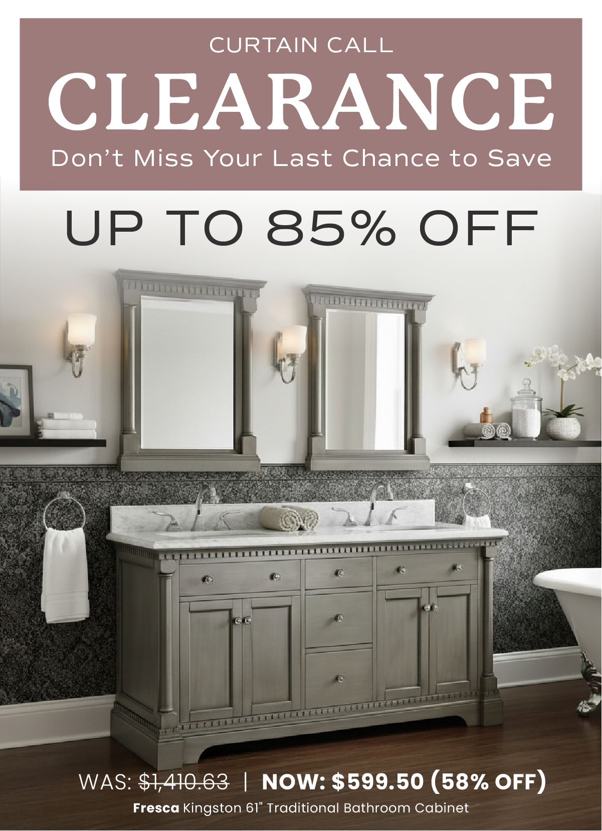 Curtain Call Clearance - up to 85% off