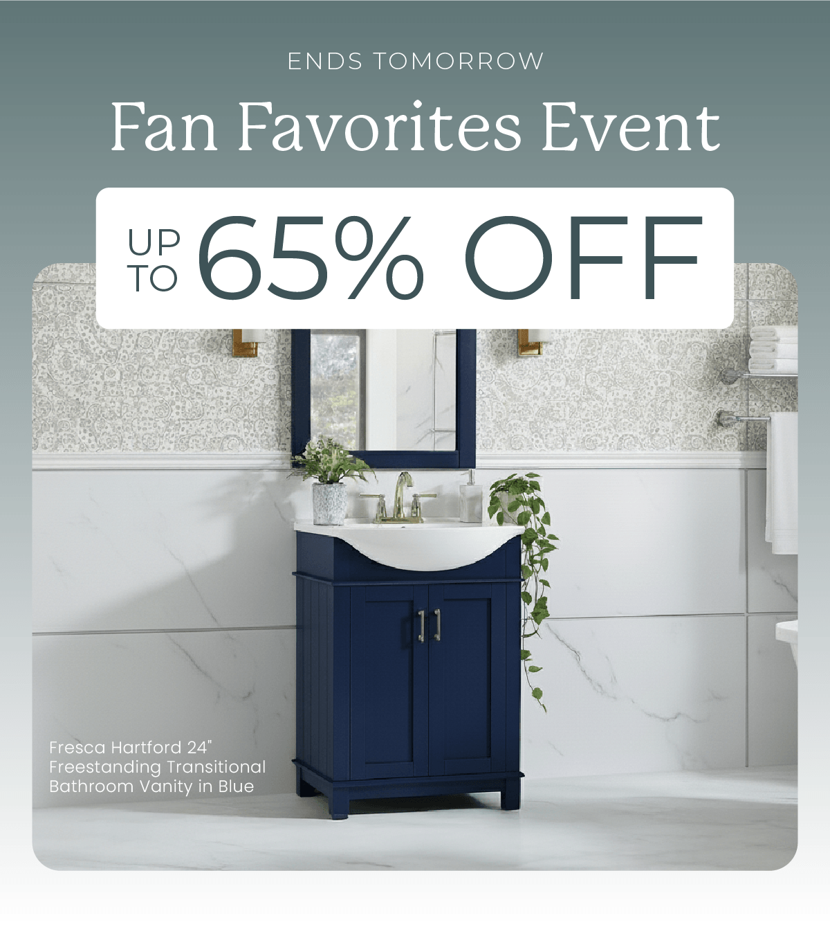 Fan Favorites Event Ends Tomorrow: Up to 65% Off. Use Code: FANFAVE25