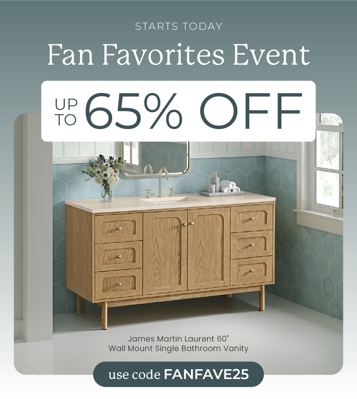 Fan Favorites Event: Up to 65% Off. Use Code: FANFAVE25