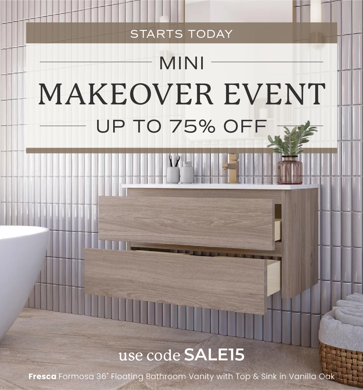 Starts Today: Mini Makeover Event - Up to 75% Off