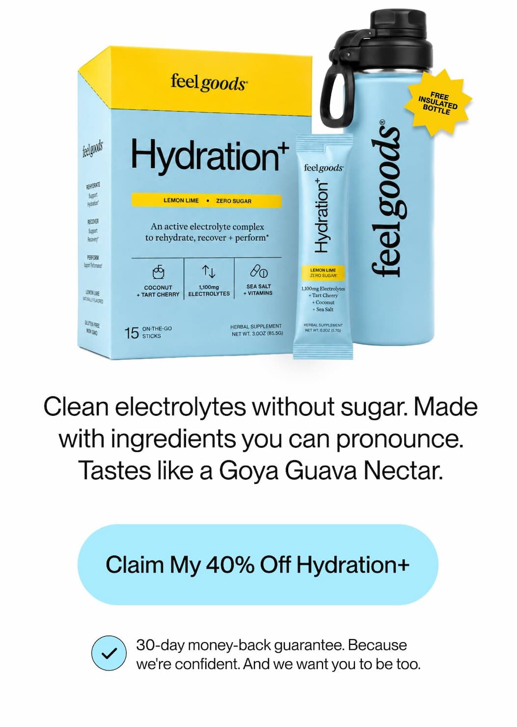 Clean electrolytes without sugar