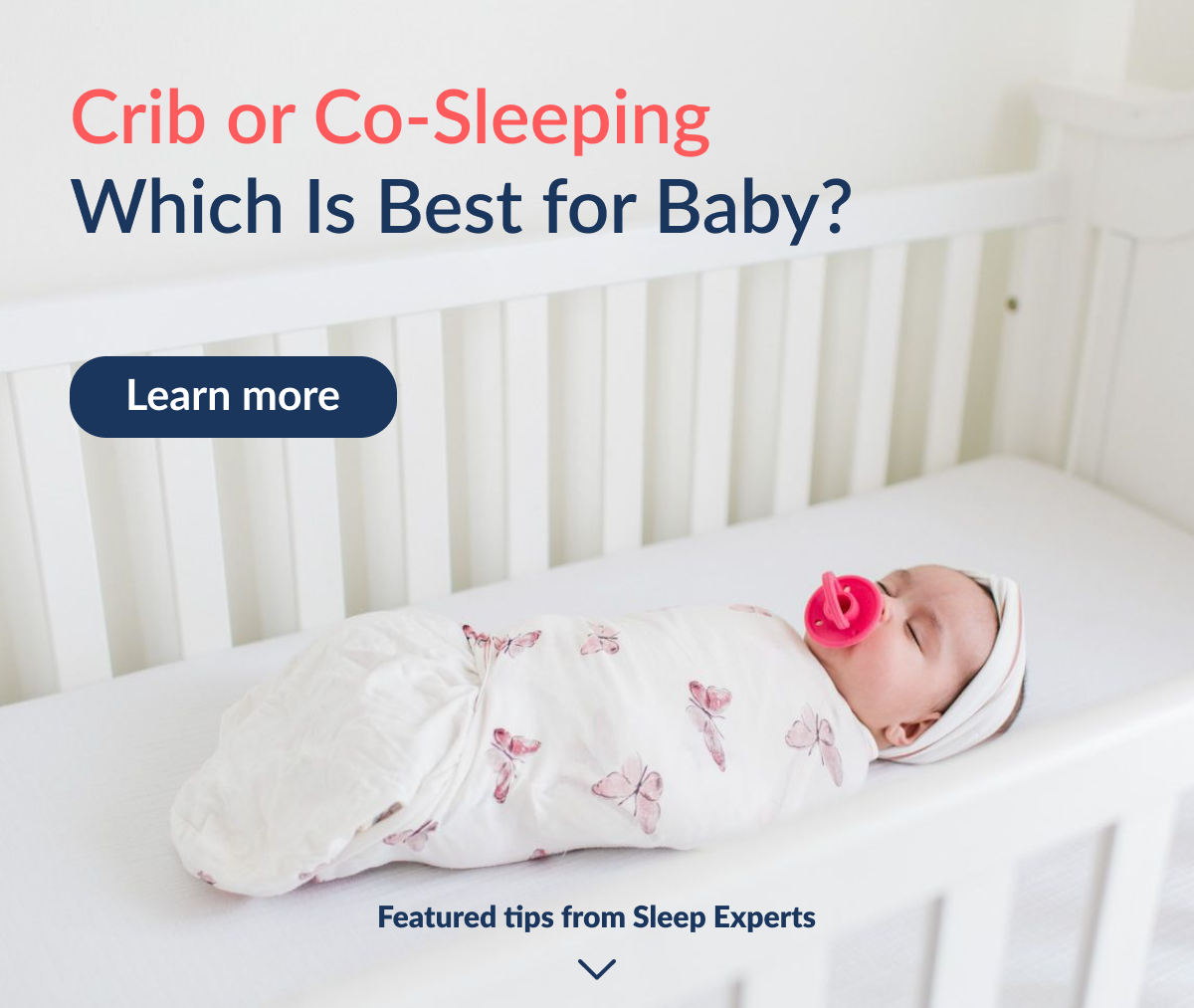 Crib or Co-Sleeping  Which Is Best for Baby?