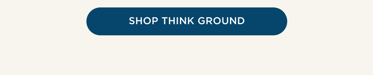 SHOP THINK GROUND