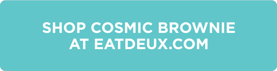 SHOP COSMIC BROWNIE