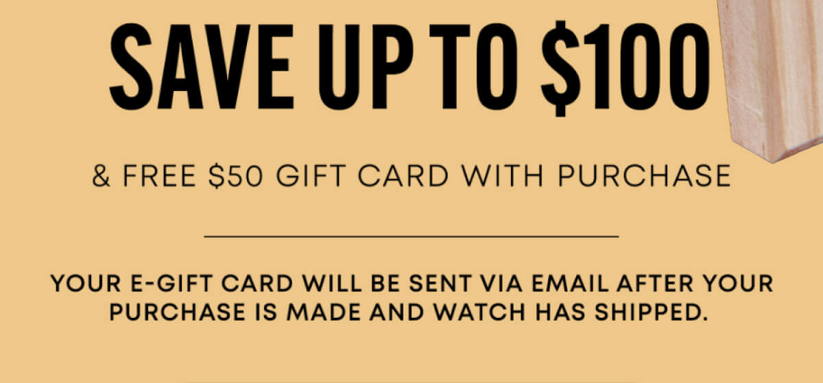 Save Up To $100 Off and Get a $50 Gift Card!