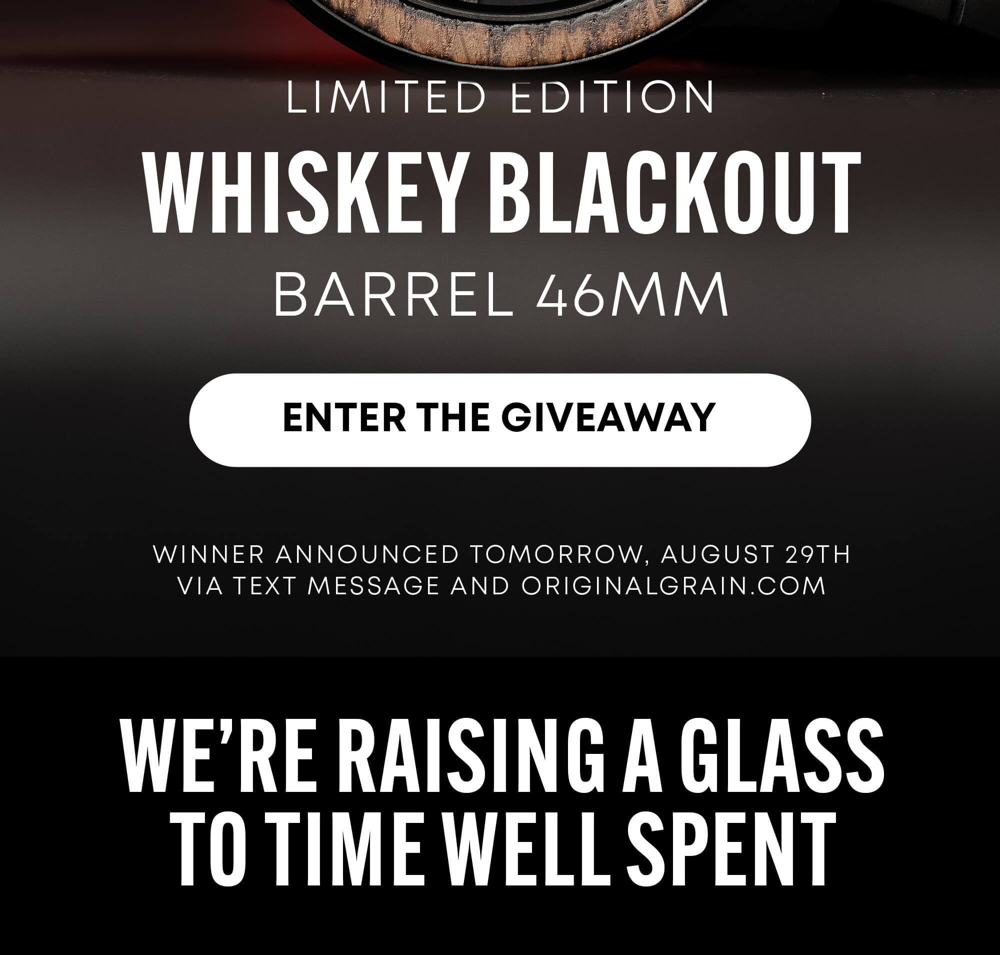 Whiskey Blackout Barrel 46mm!