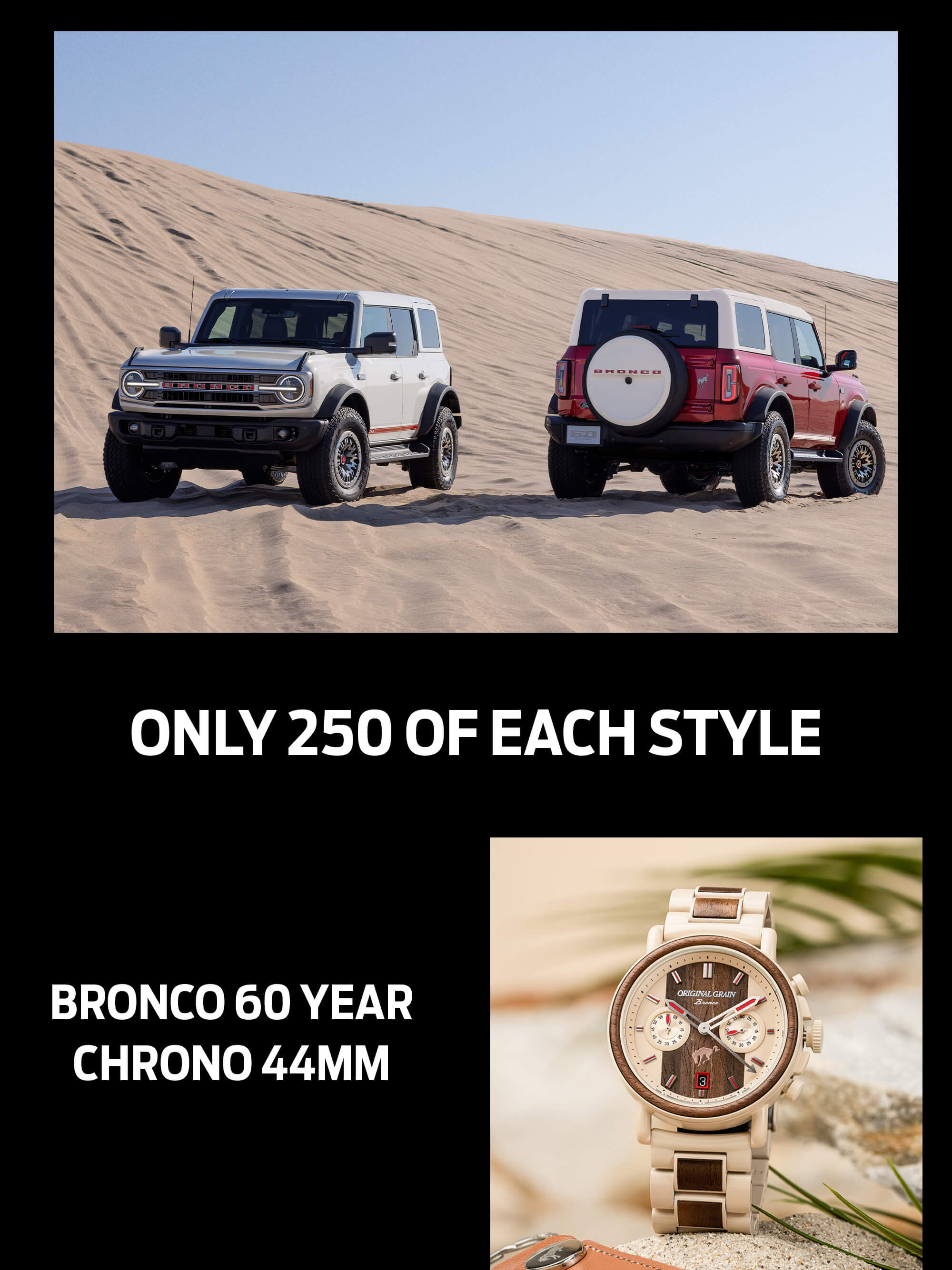 Only 250 of Each Style