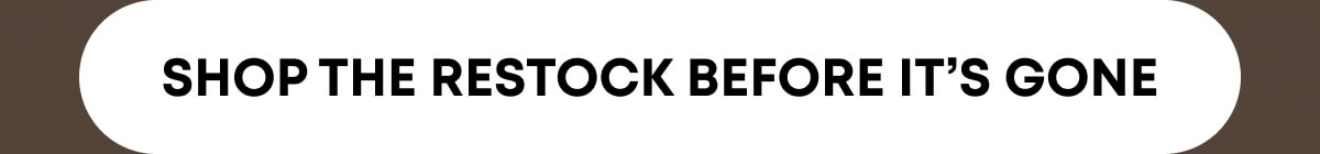 Shop Before It's Gone!