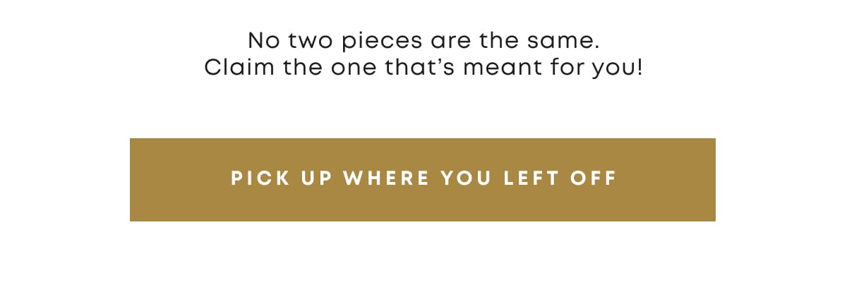 Pick Up Where You Left Off