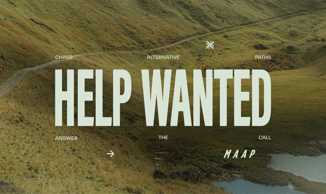 MAAP HELP WANTED MAAP HELP WANTED
