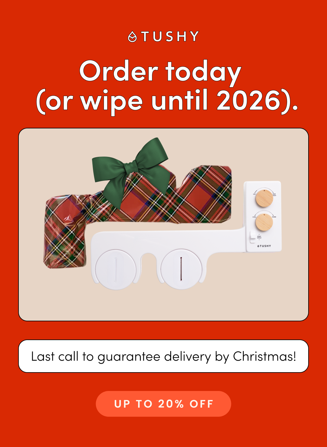 LAST CALL TO RECEIVE BY CHRISTMAS