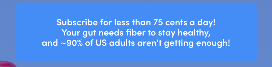 INTRODUCING TUSHY FIBER GUMMIES