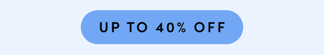 UP TO 40% OFF TUSHY!