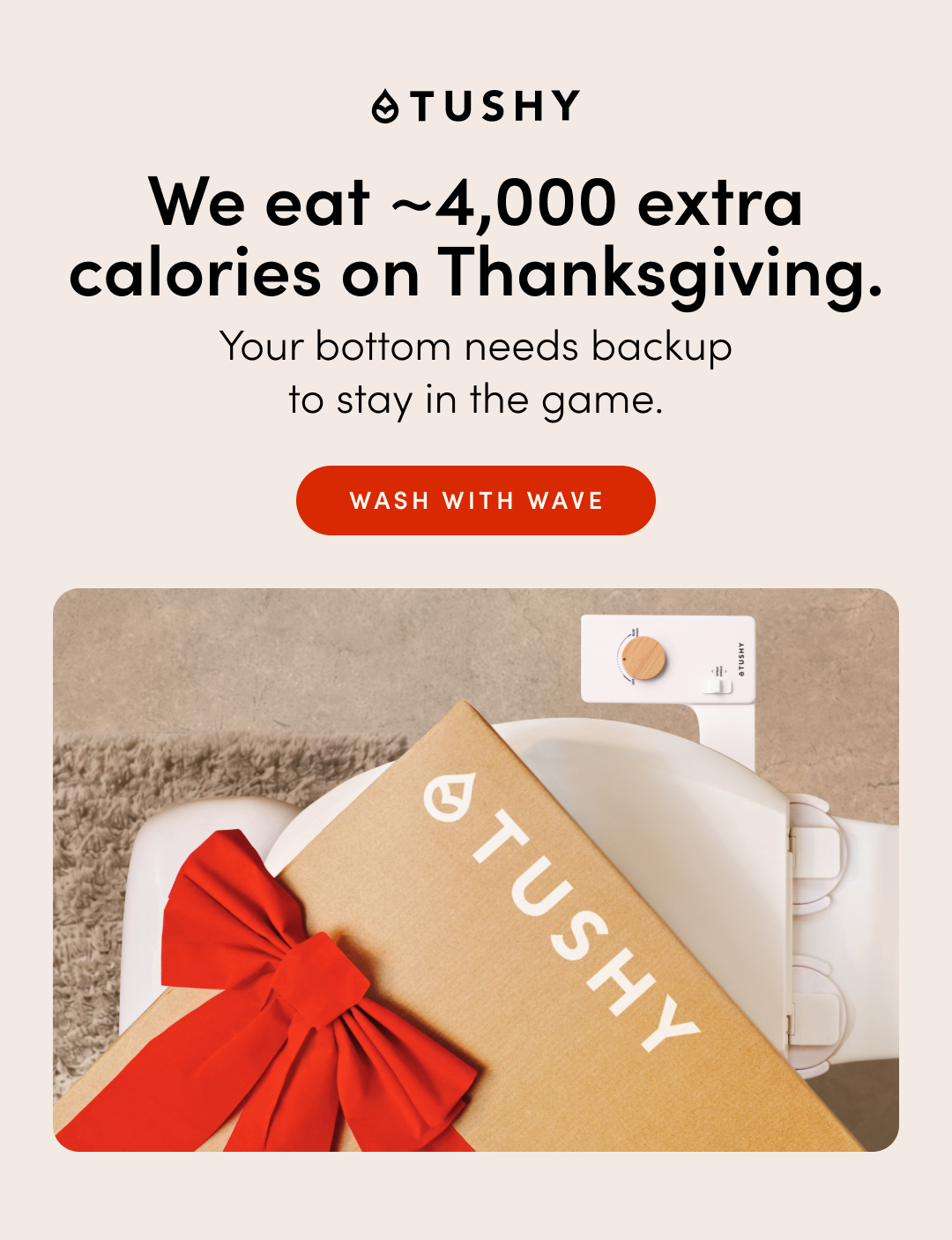 WASH WITH TUSHY WAVE