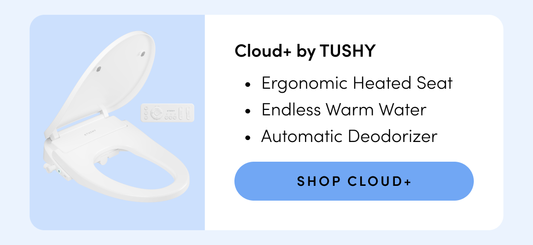 SHOP CLOUD+ BY TUSHY