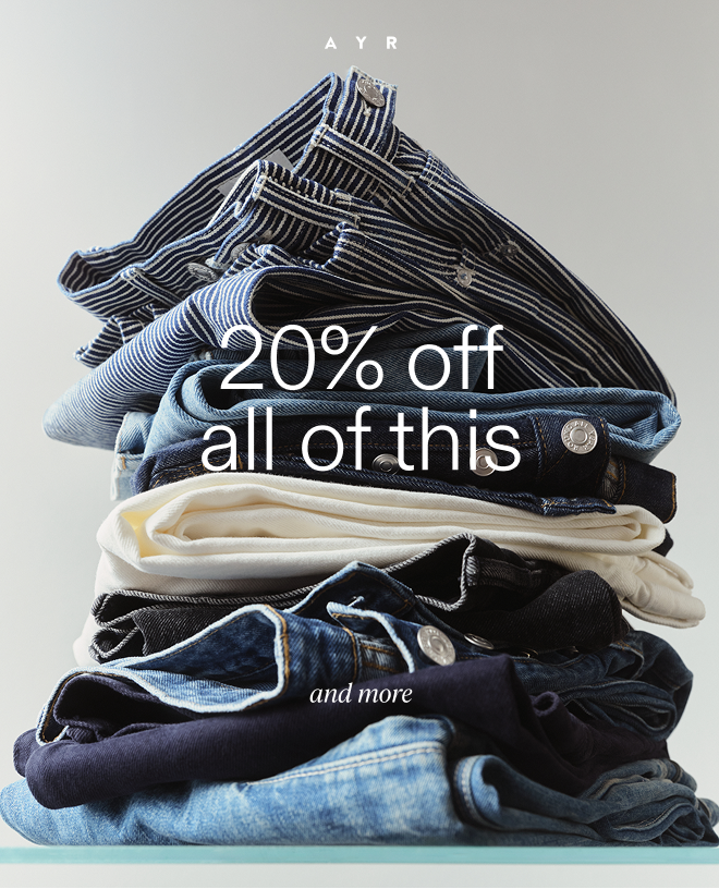 20% off all of this. and more! shop now