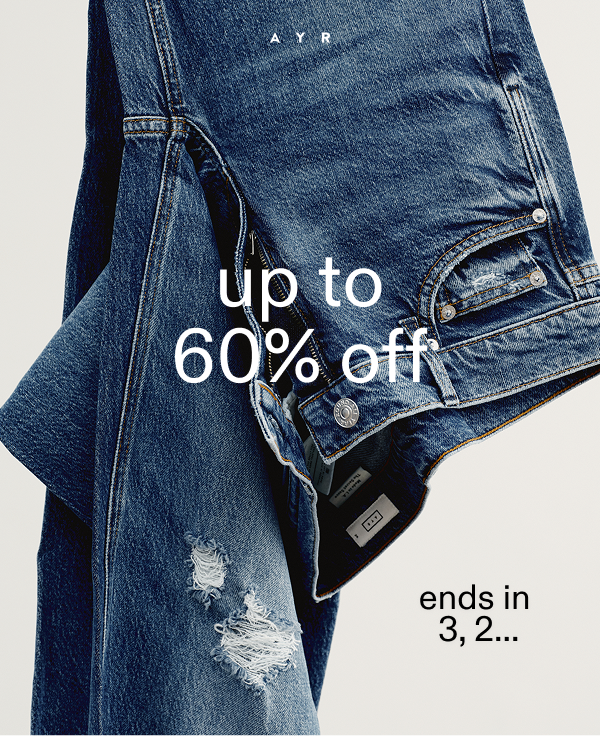 last chance: up to 60% off. don't miss out.
