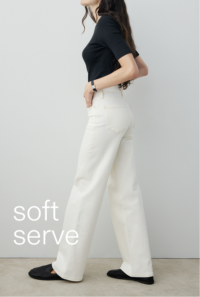 soft serve. the perfect jean.