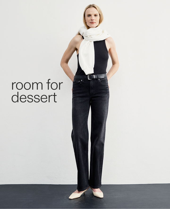 room for dessert. shop now.
