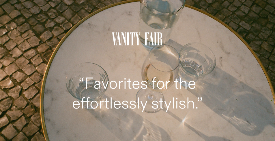 "Favorites for the effortlessly stylish." - Vanity Fair