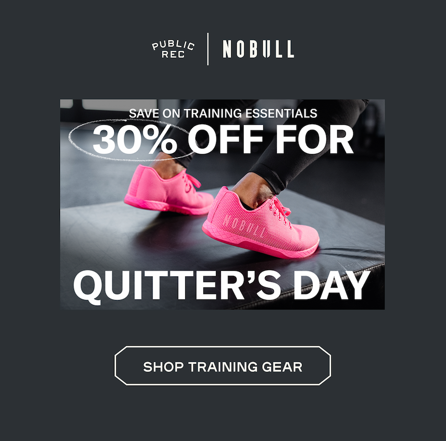 NOBULL Quitters Day