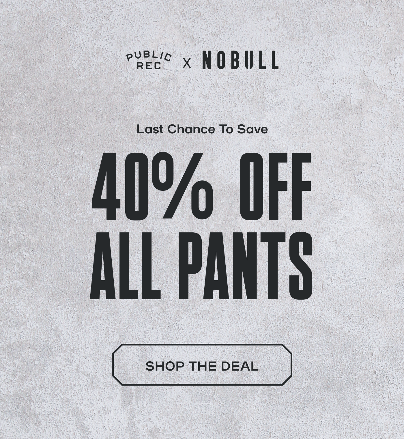 40% Off All Pants