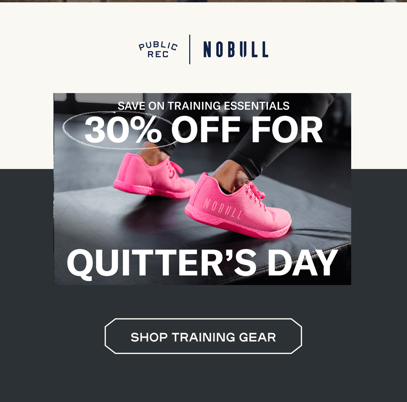 NOBULL Quitters Day