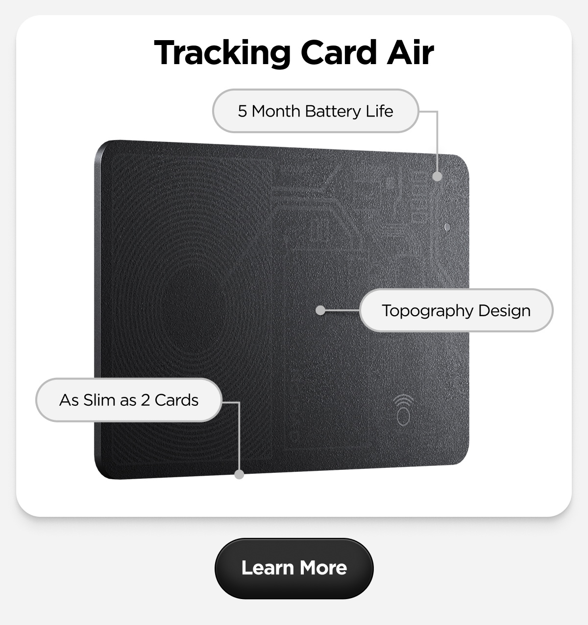 Tracking Card Air. As Slim as 2 Cards. Topography Design.