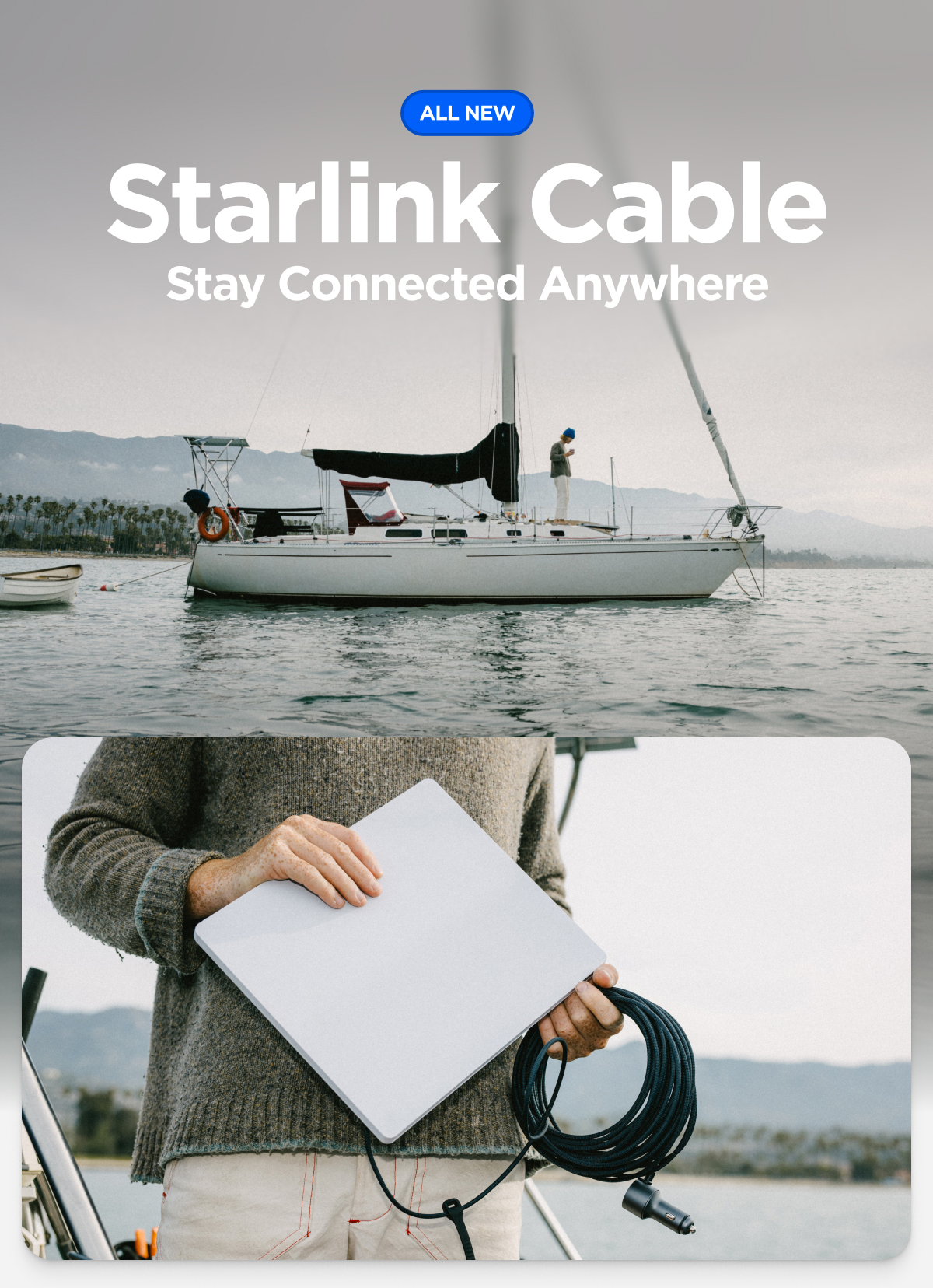 All new Starlink Cable. Stay Connected Anywhere.