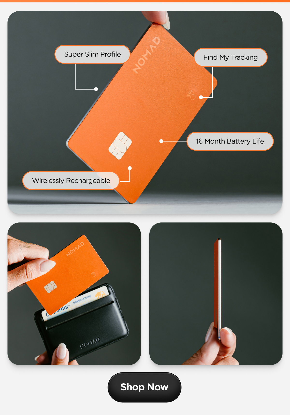 Super Slim Profile. Find My Tracking. Wirelessly Rechargeable. 16 Month Battery Life. 